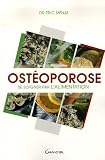Ost�oporose : Se soigner par l'alimentation