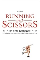Running with Scissors: A Memoir
