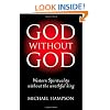 God Without God: Western Spirituality Without the Wrathful King
