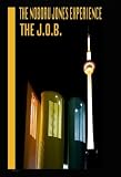 The J.O.B.