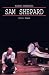 Sam Shepard: A 'Poetic Rodeo' (Modern Dramatists)
