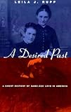 A Desired Past: A Short History of Same-Sex Love in America