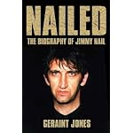 Nailed - The Biography of Jimmy Nail book cover