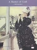 A Master of Craft (Edwardian Collection)