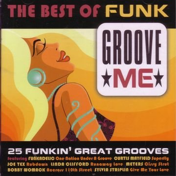 CD-Charts  Search : The Best of Funk - Groove Me