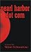 Pearl Harbor Dot Com