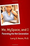 Me, MySpace, and I