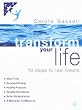 Transform Your Life: 10 Steps to Real Results
