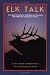Image of Elk Talk
