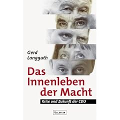 Das Innenleben der Macht: Krise und Zukunft der CDU
