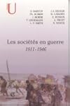 les societes en guerre 1911-1946 (u)