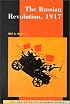 The Russian Revolution, 1917 (New Approaches to European History)