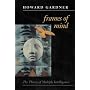 Frames of Mind: Theory of Multiple Intelligences