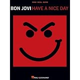 Bon Jovi - Have a Nice Day [Paperback]