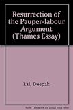 Resurrection of the pauper-labour argument