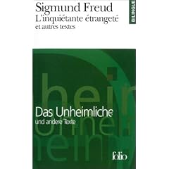 L'inqui�tante �tranget� et autres textes / Das Unheimliche und Andere Texte