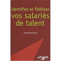 Identifiez et fid�lisez vos salari�s de talent