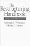 Restructuring Handbook, The: A Guide to School Revitalization