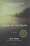 Saints at the River: A Novel