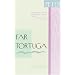 Far Tortuga: A Novel