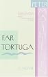 Far Tortuga: A Novel