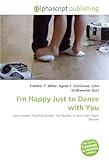 I'm Happy Just to Dance with You-