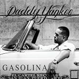 Gasolina - Daddy Yankee