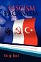 Fascism and Paganism: A brief comparison of Nazism, Communism and Islam