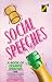 Social Speeches: A Book of Example Speeches