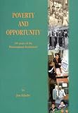 Poverty and opportunity : 100 years of the Birmingham settlement