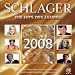 Musik (Pop) : Schlager 2008