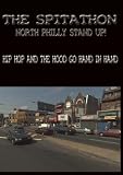 The Spitathon Philly Stand Up