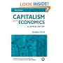 Capitalism and Its Economics: A Critical History