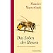 Das Leben der Bienen