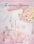 Forever Yours: Wedding Quilts, Clothing & Keepsakes