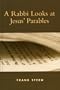 A Rabbi Looks at Jesus' Parables