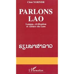 Parlons lao: langue civilisation et cult