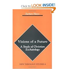 Visions of a Future (New Theology Studies, V. 8)