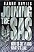 Joining the SAS: How to Get in and What Its Like