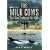 THE MILK COWS: The U-Boat Tankers at War 1941 - 1945 (2009)