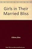 Girls in their married bliss