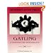 Gatling: A Photographic Remembrance