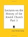 Book Lectures on the History of the Jewish Church, Part 3