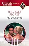 Her Baby Secret (Posh Docs)