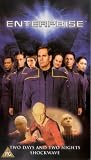 Review Paramount Home Entertainment  / Enterprise - Vol. 1.13 - Two Days And Two Nights / Shockwave - Part 1 [2002]