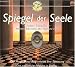 Spiegel der Seele