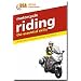 Motorcycle Riding: The Essential Skills