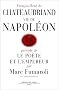 Vie de Napoleon (par F.-R. de Chateaubriand), pr�c�d� de Le Po�te et l'Empereur (par M. Fumaroli)