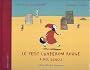 Le Petit Chapon Rouge � des soucis