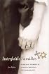 Interfaith Families: Personal Stories of Jewish-Christian Intermarriage